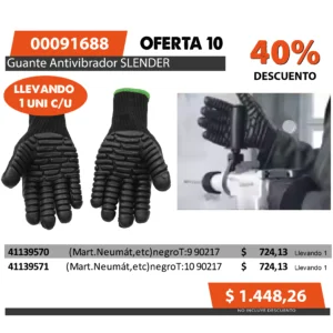 Oferta mensual N°10 Mayo 2025 (Guante antivibrador SLENDER)