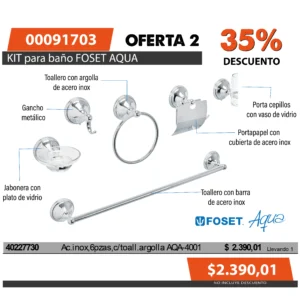Oferta mensual N°2 Junio 2025 (Kit p/baño FOSET AQUA)